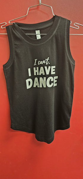 "I Can't I Have Dance" Relaxed Fit Tank